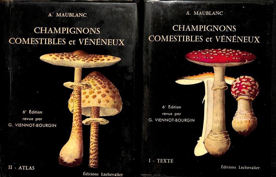 CHAMPIGNONS COMESTIBLES ET VENENEUX I  1  TEXTE Y 2 ATLAS (FRANCÉS) | A. MAUBLANC