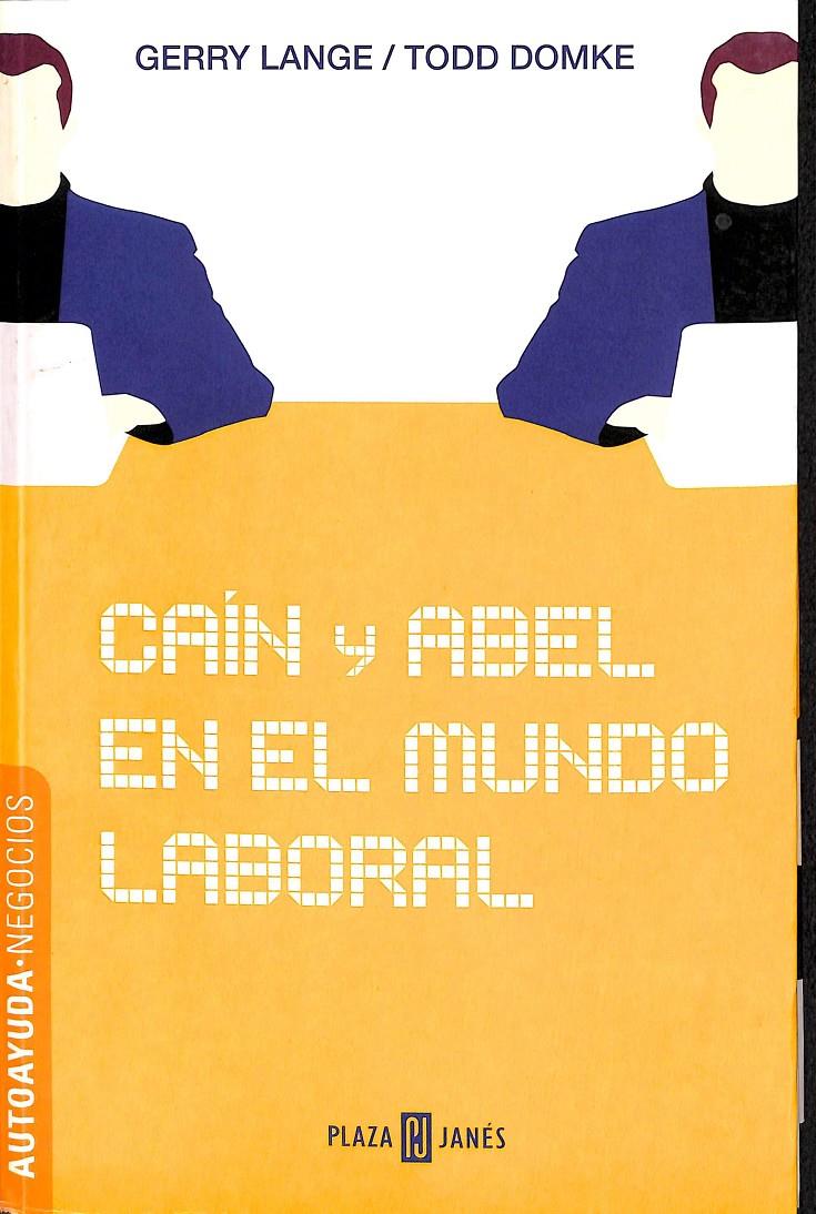 CAÍN Y ABEL EN EL MUNDO LABORAL | 9788401377914 | LANGE, GERRY/DOMKE, TODD
