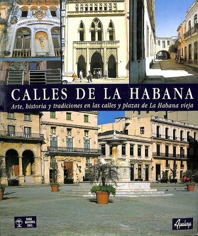 LAS CALLES DE LA HABANA | 9788495088024 | FERNÁNDEZ SANTALICES, MANUEL