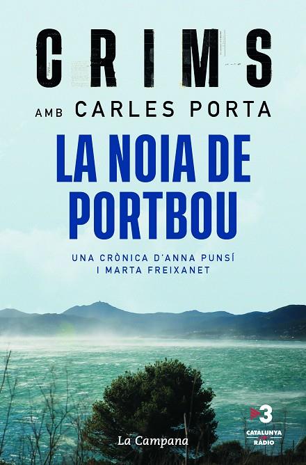 CRIMS LA NOIA DE PORTBOU (CATALÁN) | PORTA, CARLES