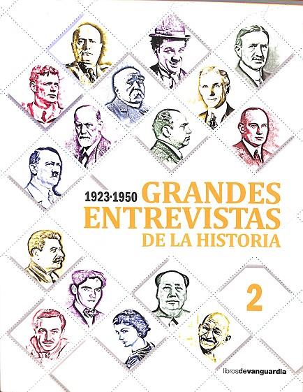 GRANDES ENTREVISTAS DE LA HISTORIA Nº 2 (1923 - 1950) | V.V.A