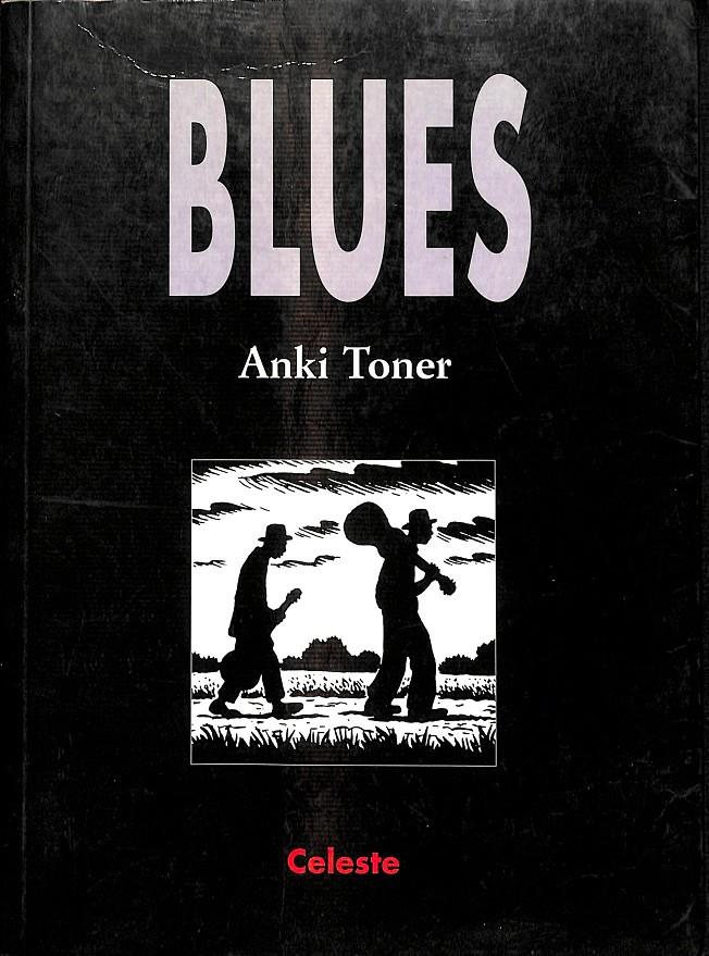 BLUES | ANKI TONER