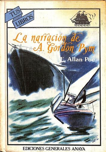LA NARRACIÓN DE A. GORDON PYM -  TUS LIBROS Nº19 | E. ALLAN POE