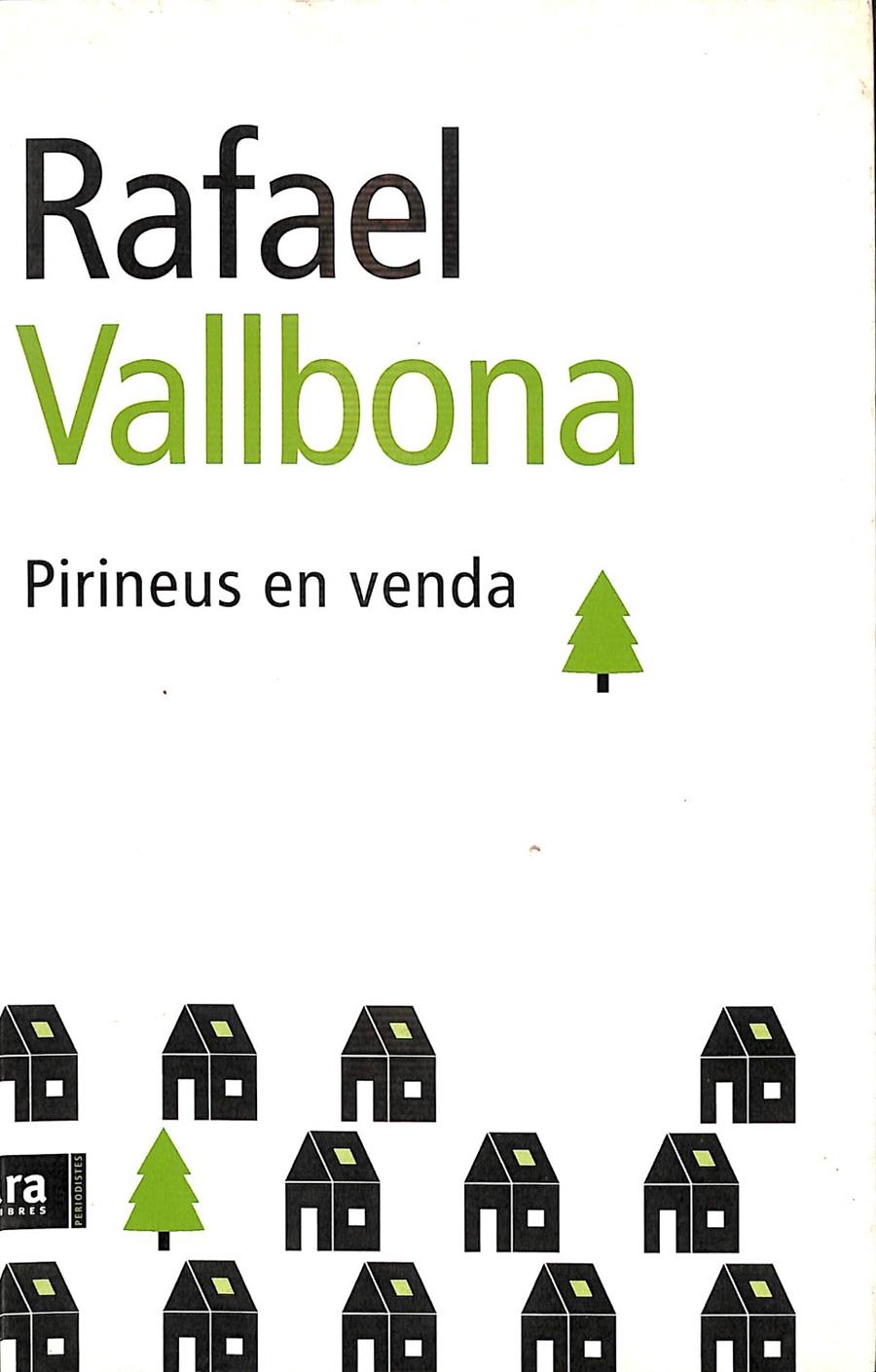 PIRINEUS EN VENDA (CATALÁN) | RAFAEL VALLBONA