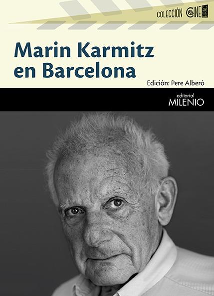 MARIN KARMITZ EN BARCELONA | ALBERÓ LAZARO, PERE
