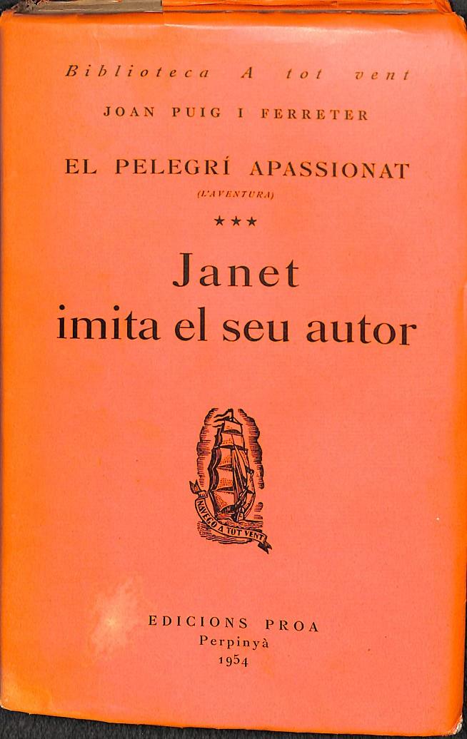 JANET IMITA EL SEU AUTOR Nº 3 -  BIBLIOTECA A TOT VENT / (CATALÁN) | PUIG I FERRETER, JOAN PUIG