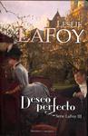 DESEO PERFECTO SERIE LAFOY, III | 9788496575851 | LESLIE LAFOY