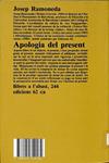 APOLOGIA DEL PRESENT. ASSAIGS DE FI DE SEGLE (CATALÁN). | 9788429729184 | JOSEP RAMONEDA