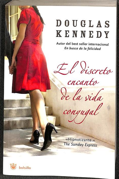 EL DISCRETO ENCANTO DE LA VIDA CONYUGAL | KENNEDY DOUGLAS