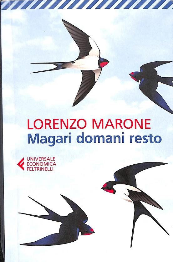 MAGARI DOMANI RESTO (ITALIANO) | LORENZO MARONE