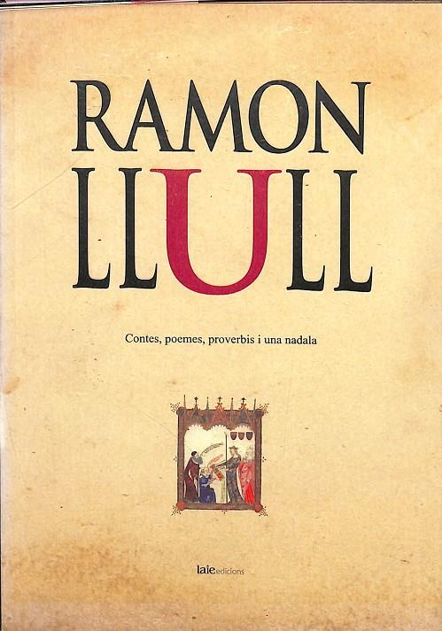 CONTES, POEMES, PROVERBIS I UNA NADALA (CATALÁN) | RAMON LLULL