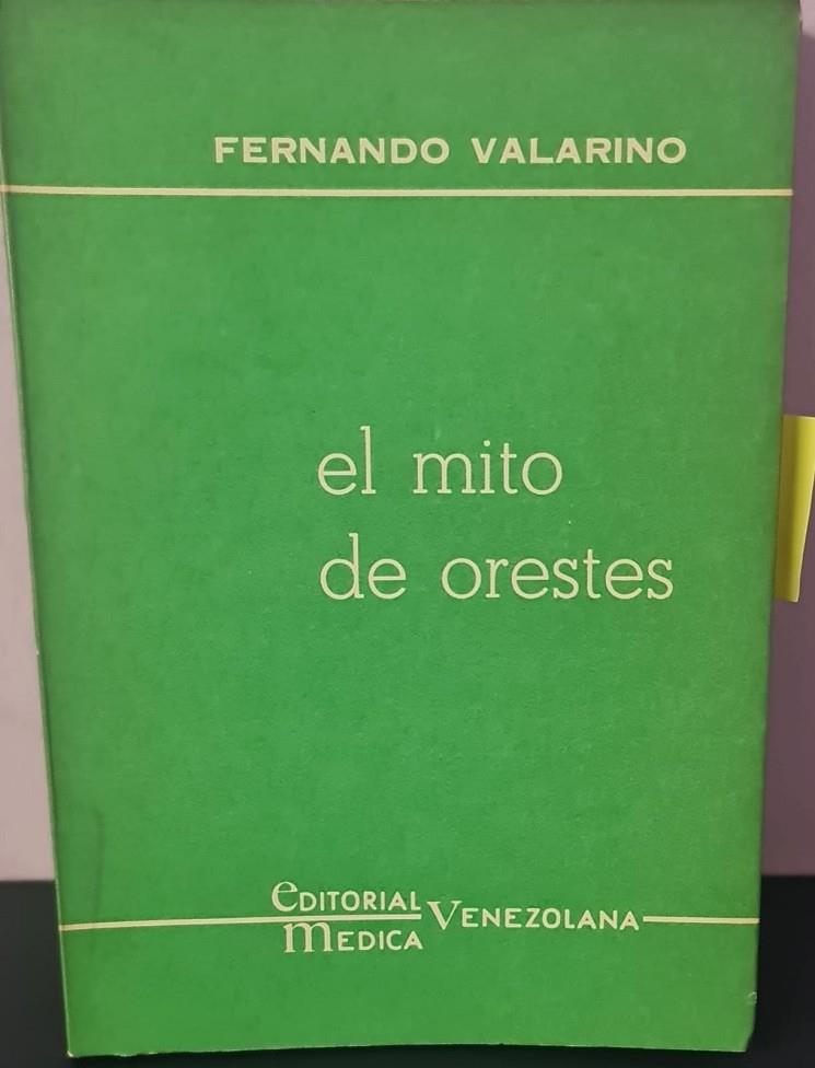 EL MITO DE ORESTES | FERNANDO VALARINO