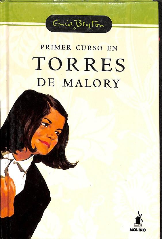 PRIMER CURSO EN TORRES DE MALORY  | BLYTON ENID
