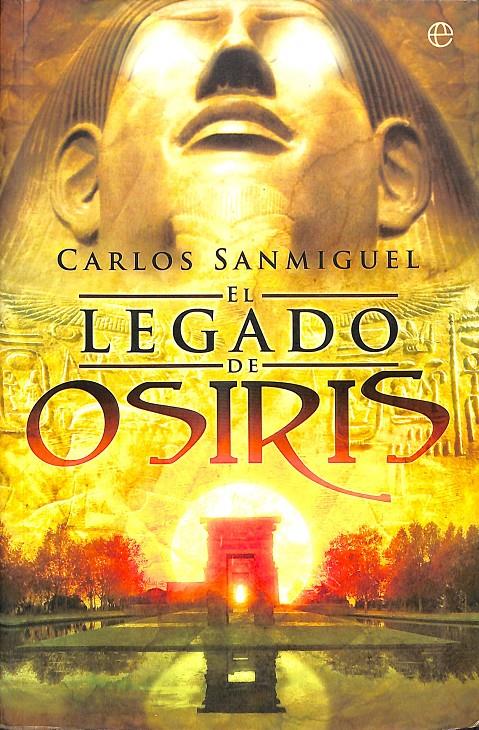 EL LEGADO DE OSIRIS | 9788497348331 | CARLOS SANMIGUEL