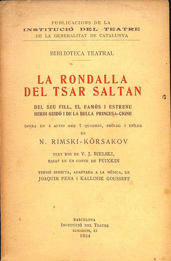 LA RONDALLA DEL TSAR SALTAN - BIBLIOTECA TEATRAL /  (CATALÁN) | N. RIMSKI-KORSAKOV