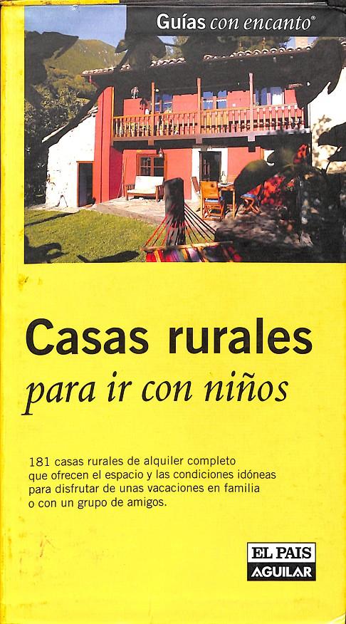 CASAS RURALES PARA IR CON NIÑOS | 9788403504288 | PACO NADAL