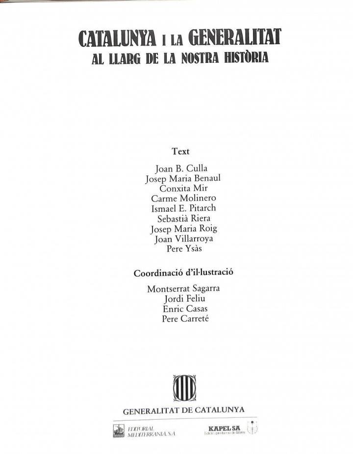 CATALUNYA I LA GENERALITAT AL LLARG DE LA NOSTRA HISTÒRIA (CATALÁN). | 9788439302315 | ISMAEL E. PITARCH / SEBASTIA RIERA