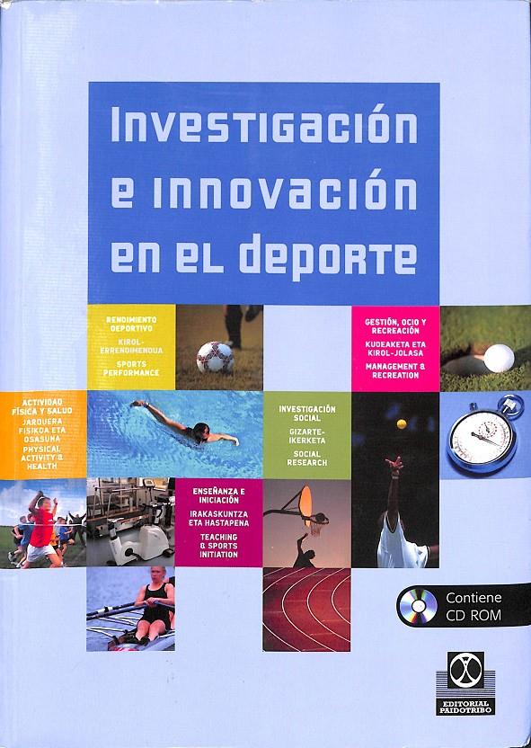 INVESTIGACIÓN E INNOVACIÓN EN EL DEPORTE -  BICOLOR (LIBRO + CD) | 9788499101972 | AA.VV