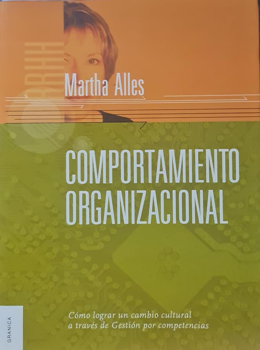 COMPORTAMIENTO ORGANIZACIONAL | MARTHA ALLES