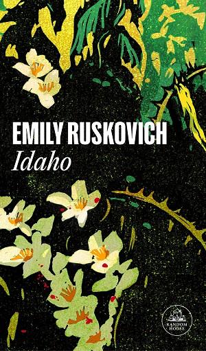 IDAHO | RUSKOVICH, EMILY