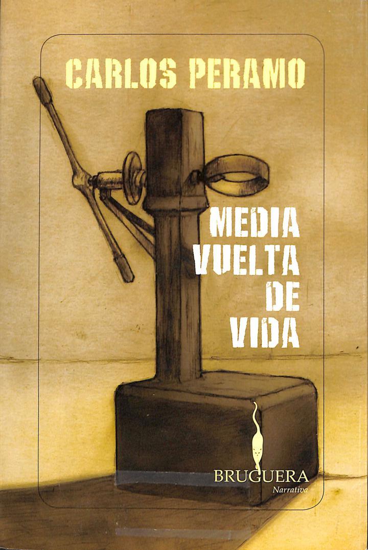 MEDIA VUELTA DE VIDA | 9788402421142 | CARLOS PERAMO
