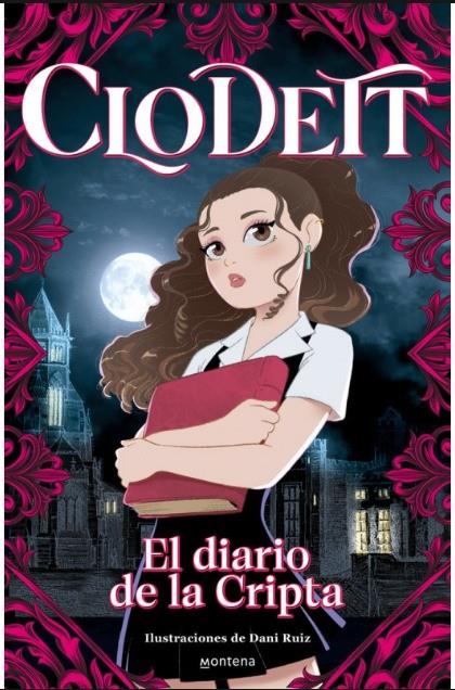 CLODETT - EL DIARIO DE LA CRIPTA | CLODETT