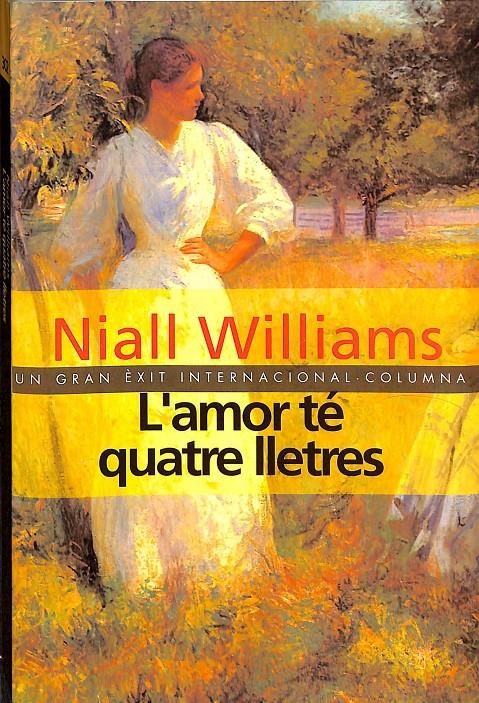 L'AMOR TE QUATRE LLETRES (CATALÁN) | 9788483006368 | WILLIAMS, NIALL