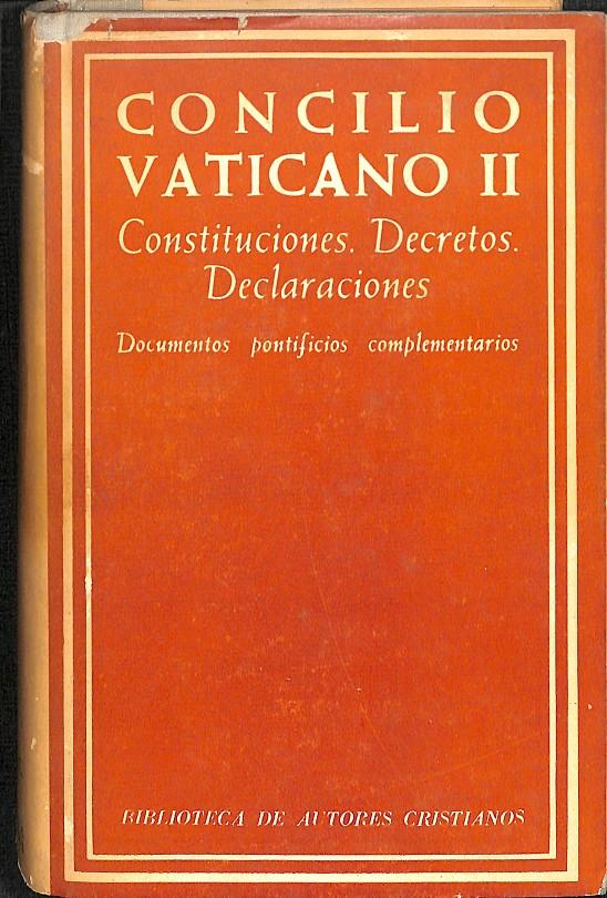CONCILIO VATICANO II - CONSTITUCIONES, DECRETOS, DECLARACIONES | CASIMIRO MORCILLO GONZALEZ