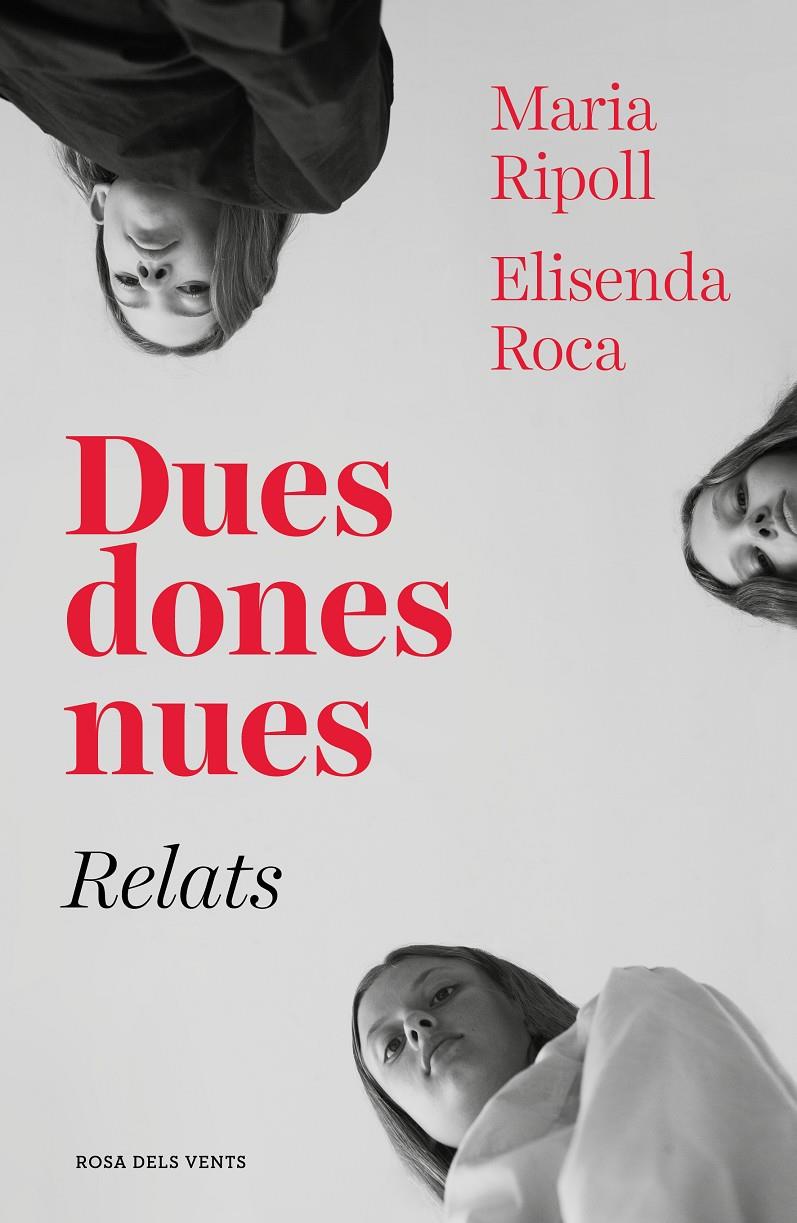 DUES DONES NUES RELATS (CATALÁN) | 9788417627027 | ROCA, ELISENDA / RIPOLL, MARIA