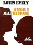 AMOR I MATRIMONI (CATALÁN). | LOUIS EVELY