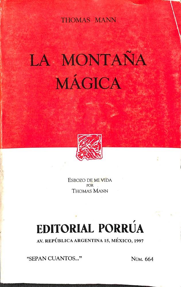 LA MONTAÑA MAGICA | THOMAS MANN