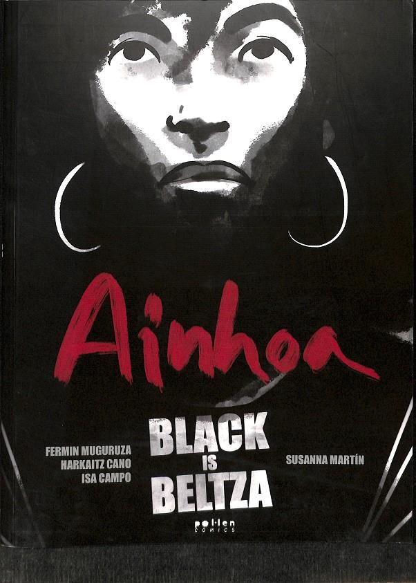 AINHOA BLACK IS BELTZA (CATALÁN) | MUGURUZA, FERMIN/CANO, HARKAITZ/CAMPO, ISA