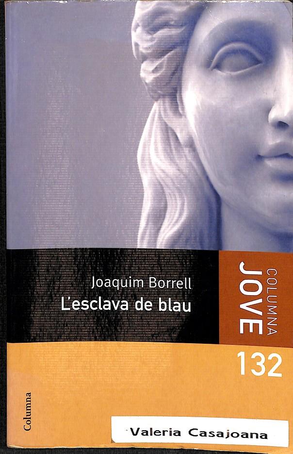 L'ESCLAVA DE BLAU (CATALÁN) | BORRELL, JOQUIM
