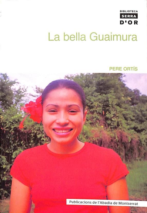 LA BELLA GUAIMURA (CATALÁN) | ORTÍS, PERE