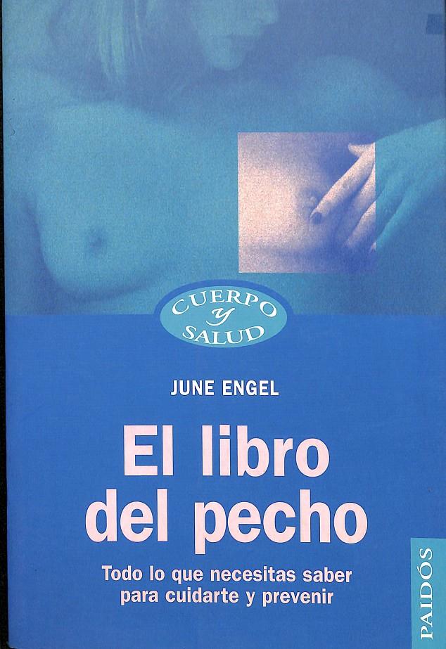 EL LIBRO DEL PECHO | JUNE ENGEL