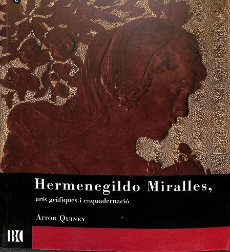 HERMENEGILDO MIRALLES (CATALÁN) | QUINEY , AITOR