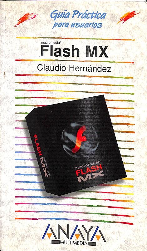 FLASH MX EDICIÓN ESPECIAL | 9788441513938 | HERNÁNDEZ, CLAUDIO