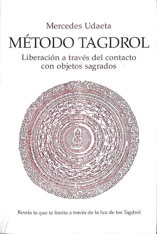 MÉTODO TAGDROL - LIBERACIÓN A TRAVÉS DEL CONTACTO CON OBJETOS SAGRADOS (PRECINTADO) | V.V.A