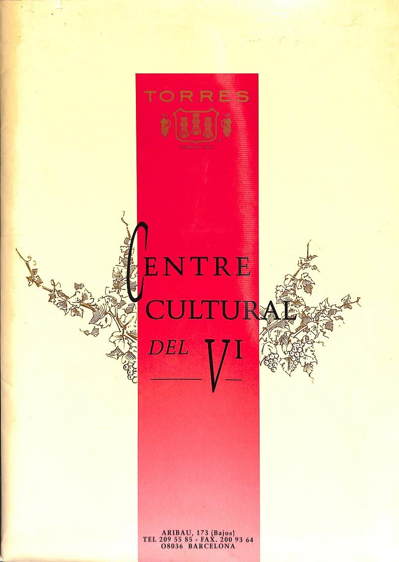 TORRES 1870 CENTRE CULTURAL DEL VI (CATALÁN) | V.V.A