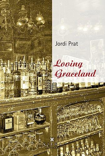 LOVING GRACELAND (CATALÁN) | PRAT GEREZ, JORDI