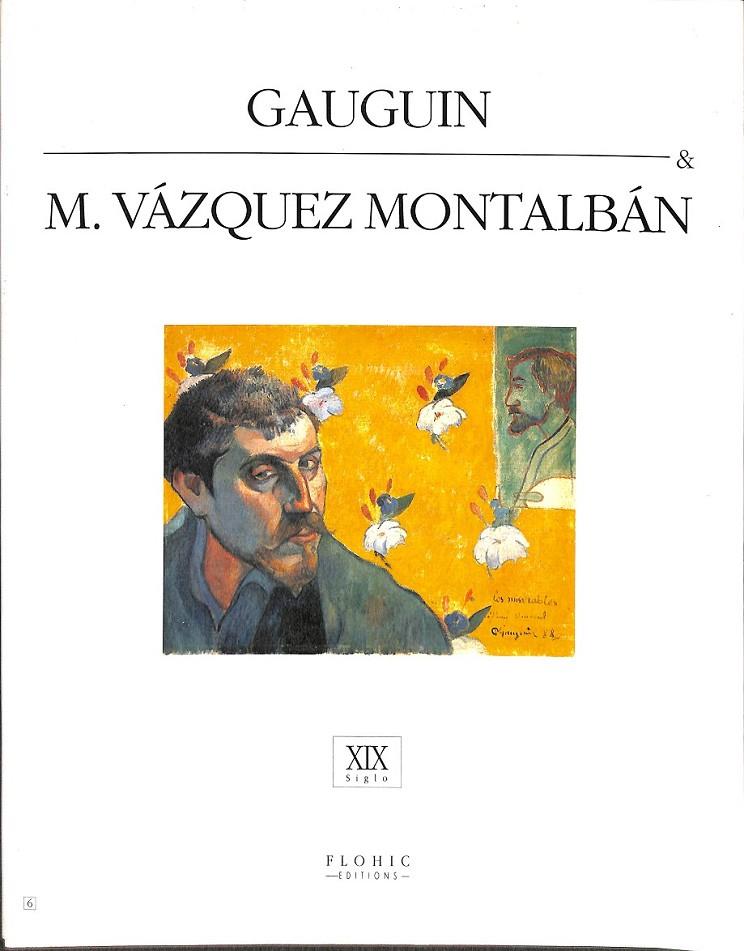 GAUGUIN & M VAZQUEZ MONTALBAN 6 | 9782908958263 | VAZQUEZ MONTALBAN, MANUEL