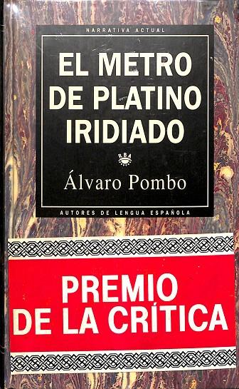 EL METRO DE PLATINO IRIDIADO (PRECINTADO) | ÁLVARO POMBO