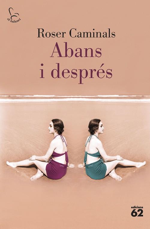 ABANS I DESPRÉS (CATALÁN) | CAMINALS, ROSER