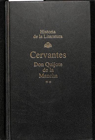 CERVANTES - DON QUIJOTE DE LA MANCHA VOL. II) | MARTÍN DE RIQUER