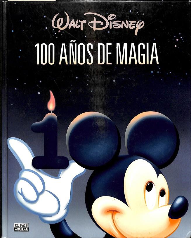 WALT DISNEY 100 AÑOS DE MAGIA