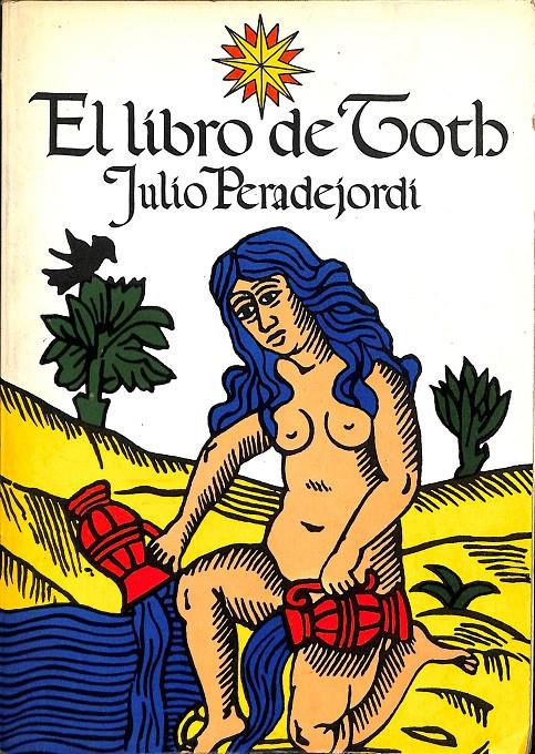EL LIBRO DE TOTB | JULIO PERADEJORDI