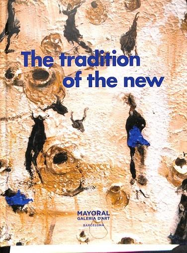 THE TRADITION OF THE NEW (INGLÉS) | V.V.A
