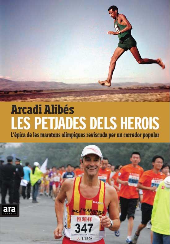 LES PETJADES DELS HEROIS (CATALÁN) | ALIBÉS RIERA, ARCADI