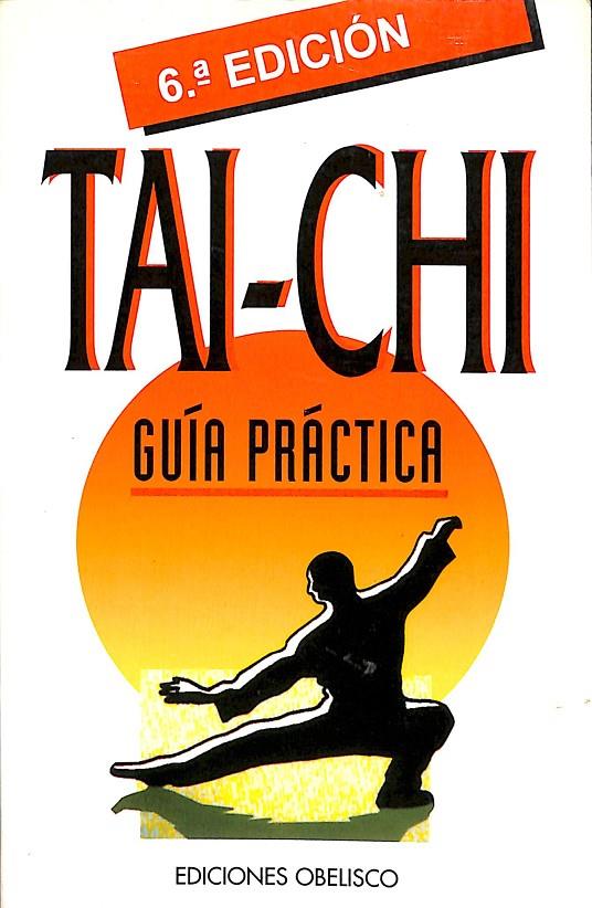 GUIA PRÁCTICA TAI-CHI  | VARIOS AUTORES