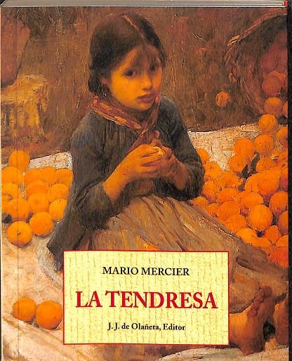 LA TENDRESA  | MARIO MERCIER